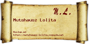 Mutshausz Lolita névjegykártya